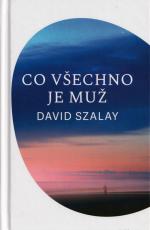Co všechno je muž 